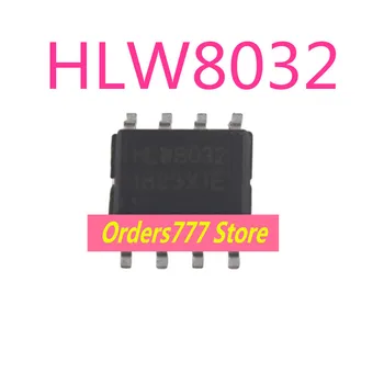 Новый импортированный оригинальный HLW8012 HLW8032 HLW8110 HLW8112 Патч SOP8 SSOP8 8012 8032 8110