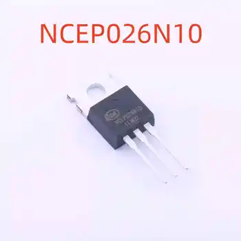 NCEP026N10 Новый и оригинальный транзистор NPN TO-220 MOSFET MOS