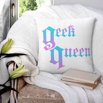 Квадратная наволочка Geek Queen, наволочка из полиэстера, декор для подушек, Комфортная подушка для домашнего дивана